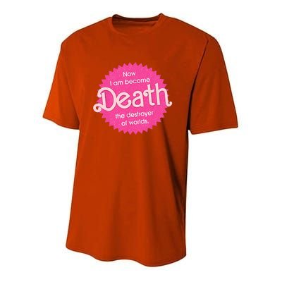 Pinkheimer Now I Am Become Death The Destroyer Of Worlds Youth Performance Sprint T-Shirt