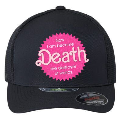 Pinkheimer Now I Am Become Death The Destroyer Of Worlds Flexfit Unipanel Trucker Cap