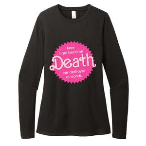 Pinkheimer Now I Am Become Death The Destroyer Of Worlds Womens CVC Long Sleeve Shirt