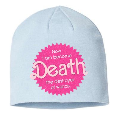 Pinkheimer Now I Am Become Death The Destroyer Of Worlds Sustainable Beanie