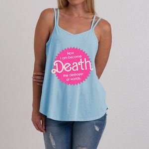 Pinkheimer Now I Am Become Death The Destroyer Of Worlds Women's Strappy Tank