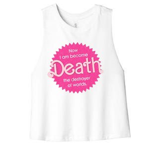 Pinkheimer Now I Am Become Death The Destroyer Of Worlds Women's Racerback Cropped Tank