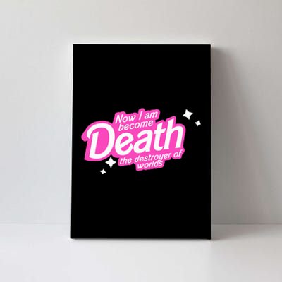 Pinkheimer Now I Am Become Death The Destroyer Of Worlds Canvas