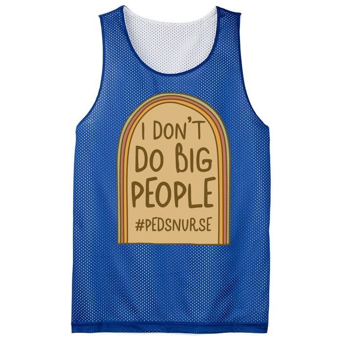 Pediatric Nurse I Dont Do Big People Health Care Peds Funny Gift Mesh Reversible Basketball Jersey Tank