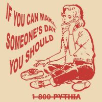 Pythia Nightcall If You Can Make SomeoneS Day You Should Drawstring Bag