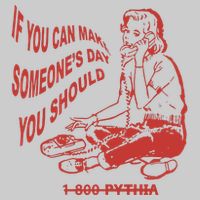 Pythia Nightcall If You Can Make SomeoneS Day You Should Tie-Dye T-Shirt