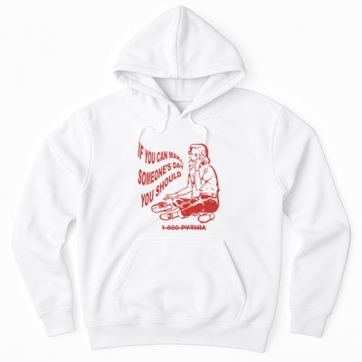 Pythia Nightcall If You Can Make SomeoneS Day You Should Hoodie