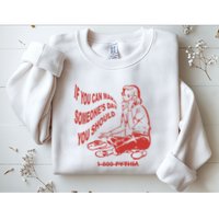 Pythia Nightcall If You Can Make SomeoneS Day You Should Sweatshirt