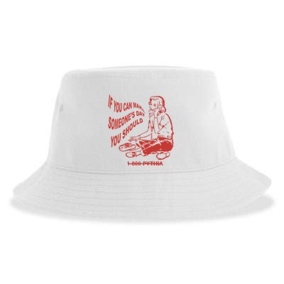 Pythia Nightcall If You Can Make SomeoneS Day You Should Sustainable Bucket Hat