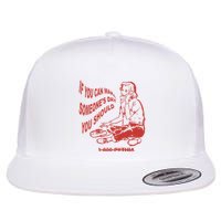 Pythia Nightcall If You Can Make SomeoneS Day You Should Flatbill Hat