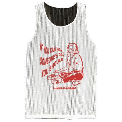 Pythia Nightcall If You Can Make SomeoneS Day You Should Mesh Reversible Basketball Jersey Tank