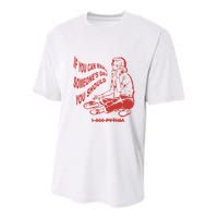 Pythia Nightcall If You Can Make SomeoneS Day You Should Youth Performance Sprint T-Shirt