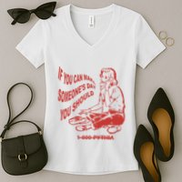 Pythia Nightcall If You Can Make SomeoneS Day You Should Women's V-Neck T-Shirt