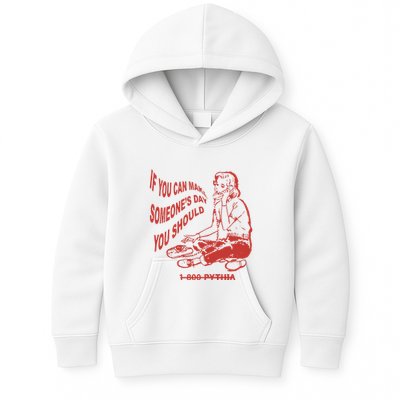 Pythia Nightcall If You Can Make SomeoneS Day You Should Kids Hoodie
