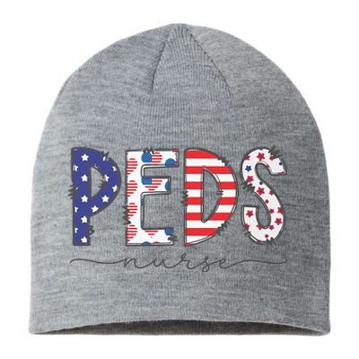 Peds Nurse July 4th Pediatric Nurse Happy Independence Day Sustainable Beanie