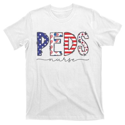 Peds Nurse July 4th Pediatric Nurse Happy Independence Day T-Shirt