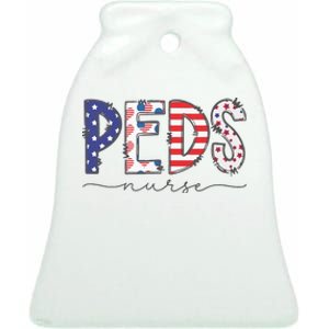 Peds Nurse July 4th Pediatric Nurse Happy Independence Day Ceramic Bell Ornament