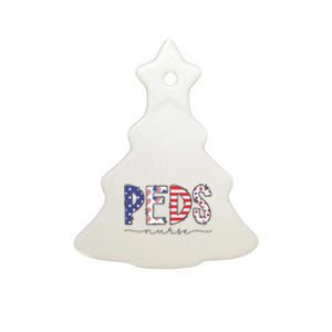 Peds Nurse July 4th Pediatric Nurse Happy Independence Day Ceramic Tree Ornament