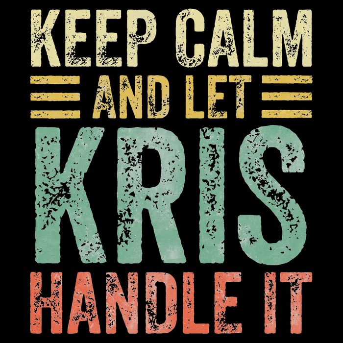 Personalized Name Keep Calm And Let Kris Handle It Premium T-Shirt