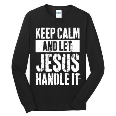 Personalized Name Keep Calm And Let Jesus Handle it Tall Long Sleeve T-Shirt