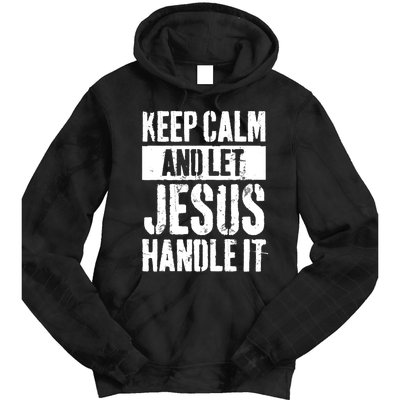 Personalized Name Keep Calm And Let Jesus Handle it Tie Dye Hoodie