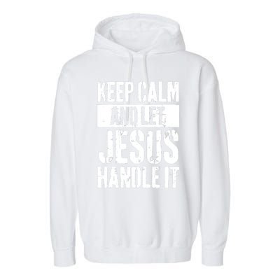 Personalized Name Keep Calm And Let Jesus Handle it Garment-Dyed Fleece Hoodie