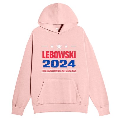 Political Name Lebowski Political Election Vote 2024 Urban Pullover Hoodie