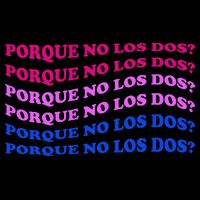 Porque No Los Dos Why Not Both Spanish Mexico Bisexual Pride Gift T-Shirt