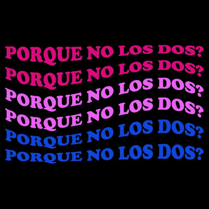 Porque No Los Dos Why Not Both Spanish Mexico Bisexual Pride Gift T-Shirt