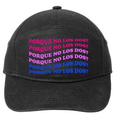 Porque No Los Dos Why Not Both Spanish Mexico Bisexual Pride Gift 7-Panel Snapback Hat