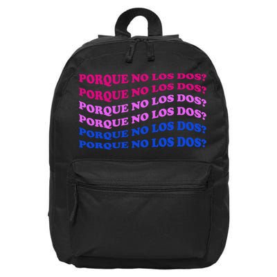 Porque No Los Dos Why Not Both Spanish Mexico Bisexual Pride Gift 16 in Basic Backpack