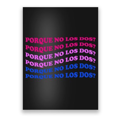 Porque No Los Dos Why Not Both Spanish Mexico Bisexual Pride Gift Poster