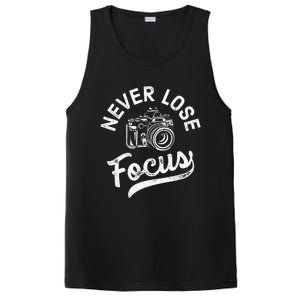 Photography Never Lose Focus Photographer Camera PosiCharge Competitor Tank