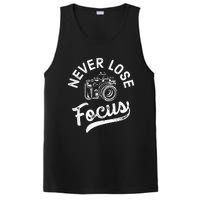 Photography Never Lose Focus Photographer Camera PosiCharge Competitor Tank