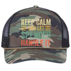 Personalized Name Meaningful Gift Keep Calm And Let Spencer Handle It Gift Retro Rope Trucker Hat Cap