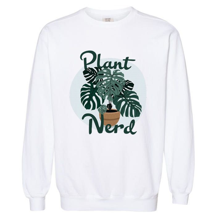 Plant Nerd Monstera Garment-Dyed Sweatshirt