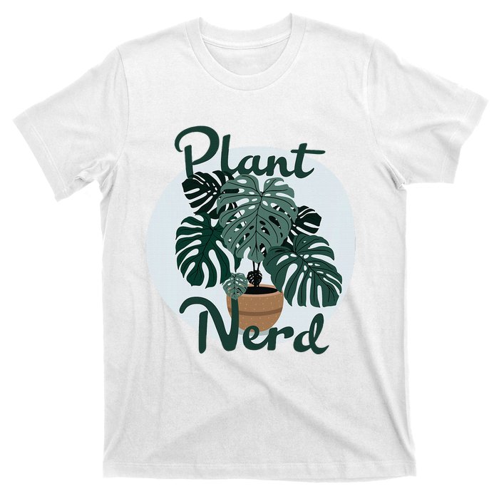 Plant Nerd Monstera T-Shirt