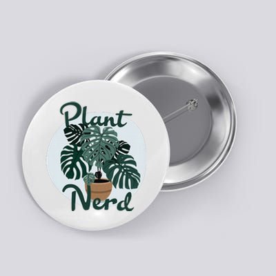 Plant Nerd Monstera Button