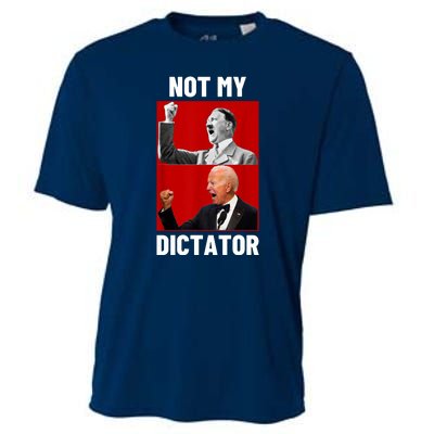 PedoHitler Not My Dictator Funny Joe Biden Cooling Performance Crew T-Shirt