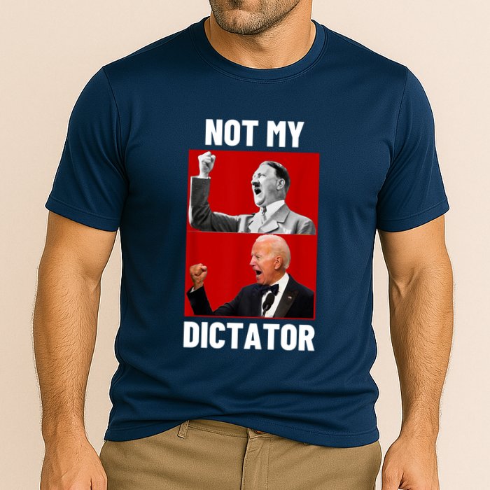 PedoHitler Not My Dictator Funny Joe Biden Performance Shirt