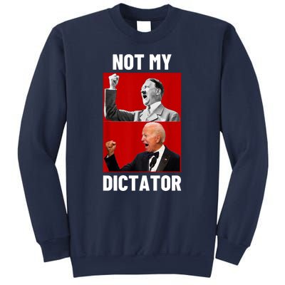 PedoHitler Not My Dictator Funny Joe Biden Sweatshirt