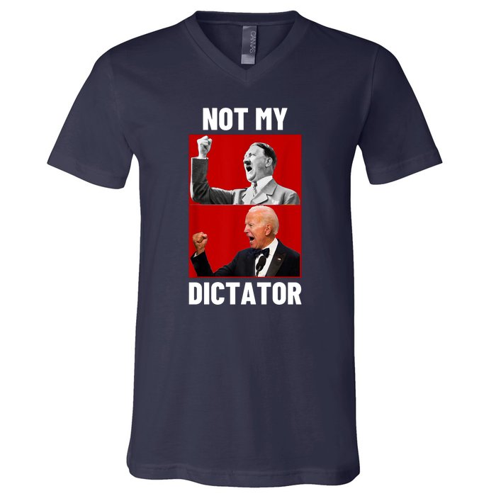 PedoHitler Not My Dictator Funny Joe Biden V-Neck T-Shirt