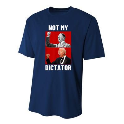 PedoHitler Not My Dictator Funny Joe Biden Performance Sprint T-Shirt