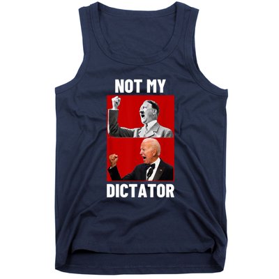 PedoHitler Not My Dictator Funny Joe Biden Tank Top
