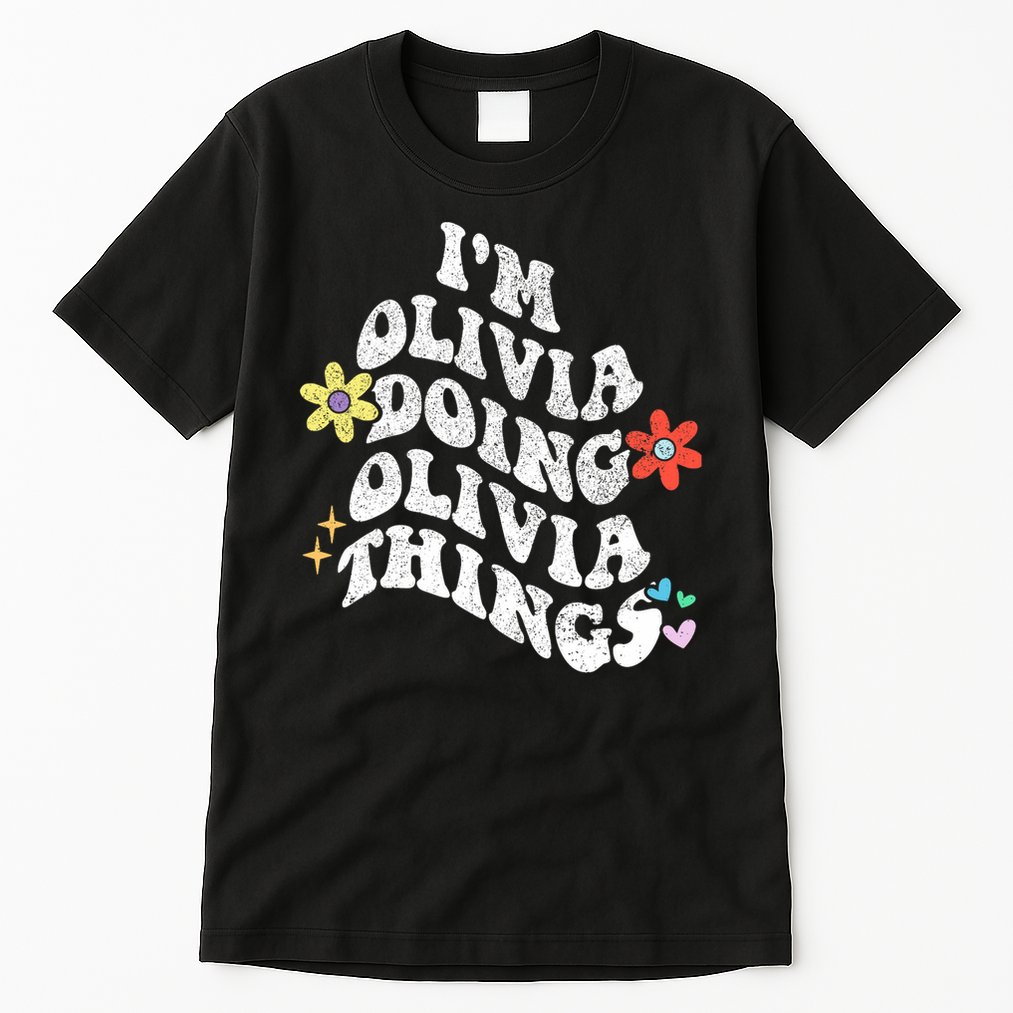 Personalized Name Mothers Day Outfit For Women Retro Groovy Im Olivia Doing Olivia Things Funny Moth Tall T-Shirt