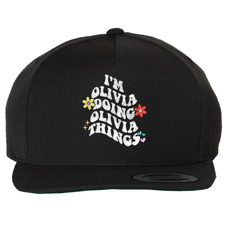 Personalized Name Mothers Day Outfit For Women Retro Groovy Im Olivia Doing Olivia Things Funny Moth Wool Snapback Cap