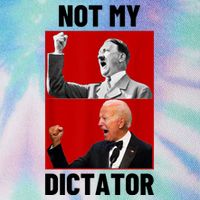 PedoHitler Not My Dictator Funny Joe Biden Legacy Tie Dye Trucker Hat