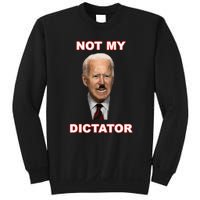 PedoHitler Not My Dictator Funny Joe Biden Sweatshirt