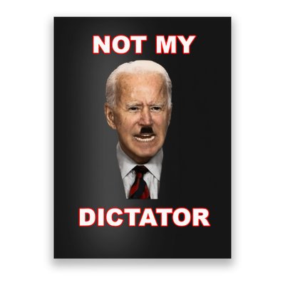 PedoHitler Not My Dictator Funny Joe Biden Poster