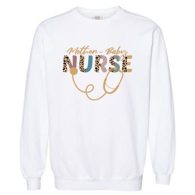 Postpartum Nursing Mother Baby Nurse Appreciation Week Garment-Dyed Sweatshirt